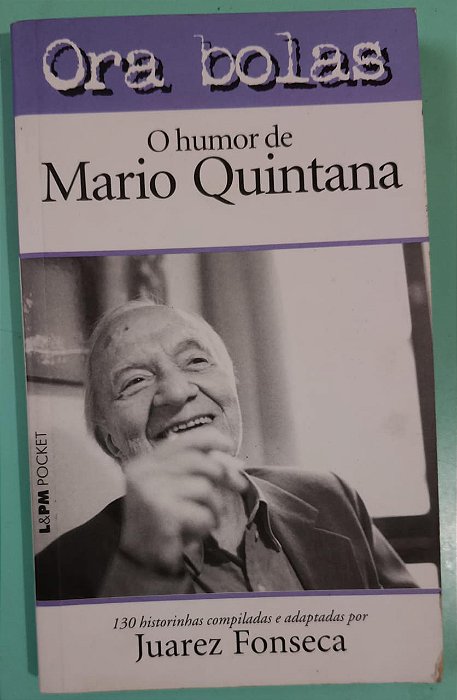 O Humor de Mário Quintana, de Juarez Fonseca