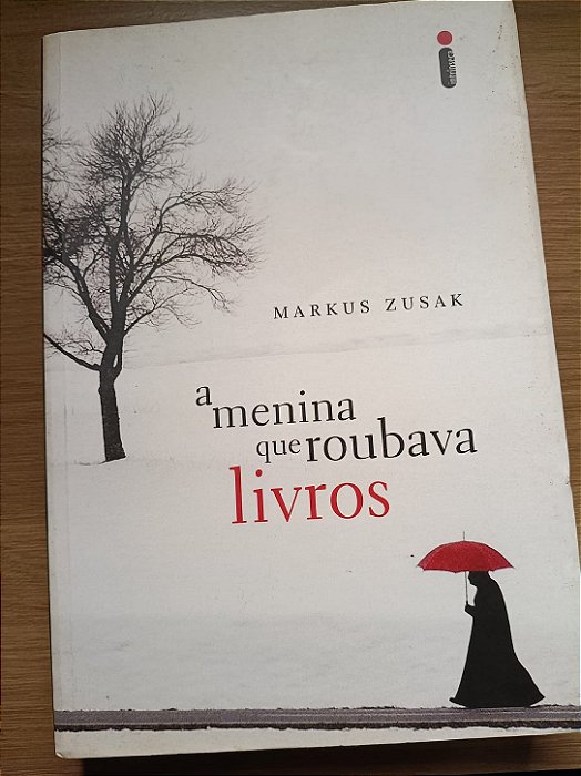 A Menina que Roubava Livros, de Markus Zusak