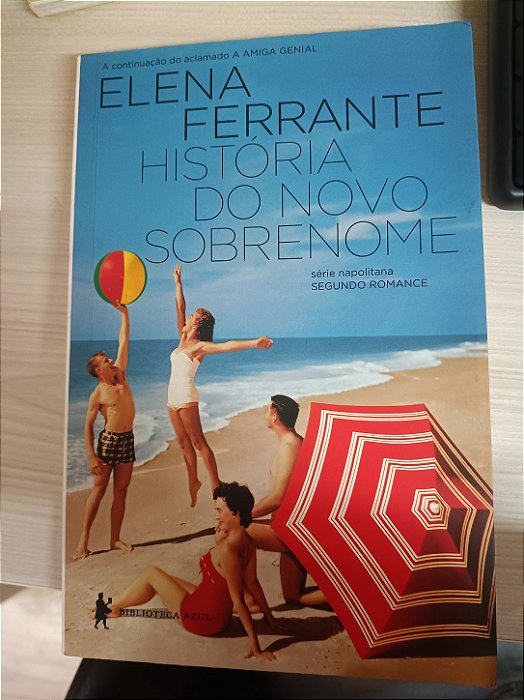 Histórias do Novo Sobrenome, de Elena Ferrante