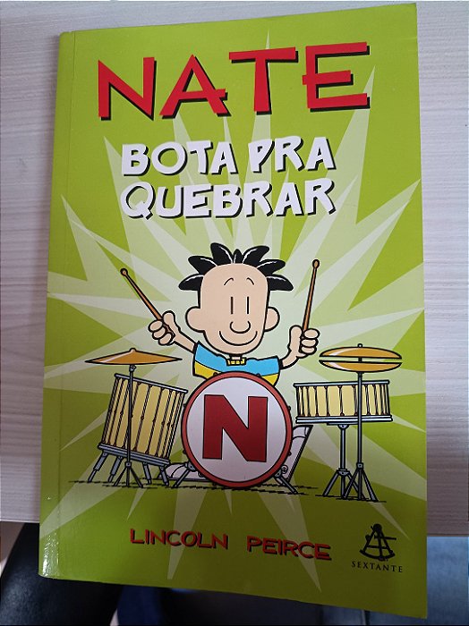 Nate Bota pra Quebrar, de Lincoln Pierce
