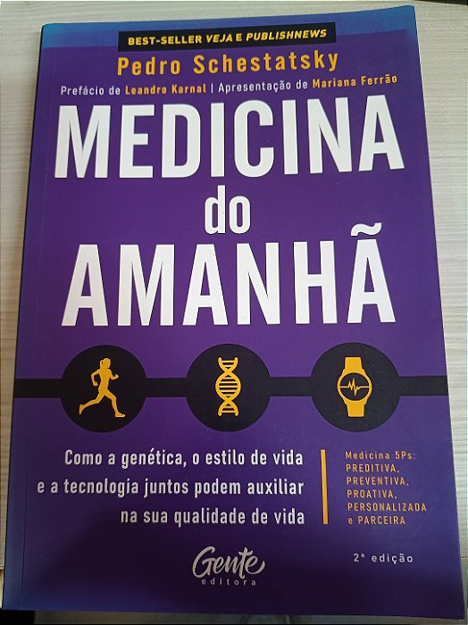 Medicina do Amanhã, de Pedro Schestasky