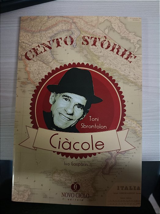 Cento Stòrie: Ciàcole de Toni Sbrontolon, de Ivo Gasparin