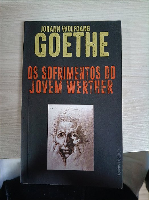 Os Sofrimentos do Jovem Werther, de Johann Wolgang Goethe