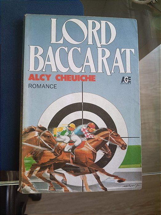 Lord Baccarat, de Alcy Cheuiche