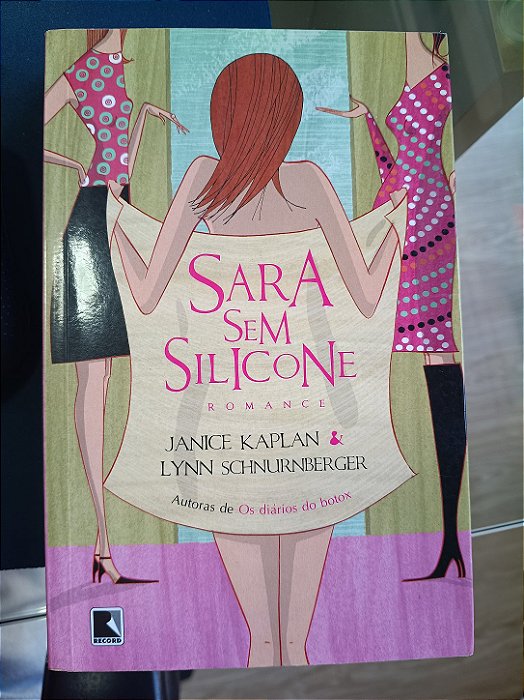 Sara sem Silicone, de Janyce Kaplan e Lynn Schnurbenger