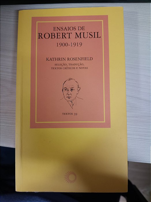 Ensaios de Robert Musil (1900-1919)