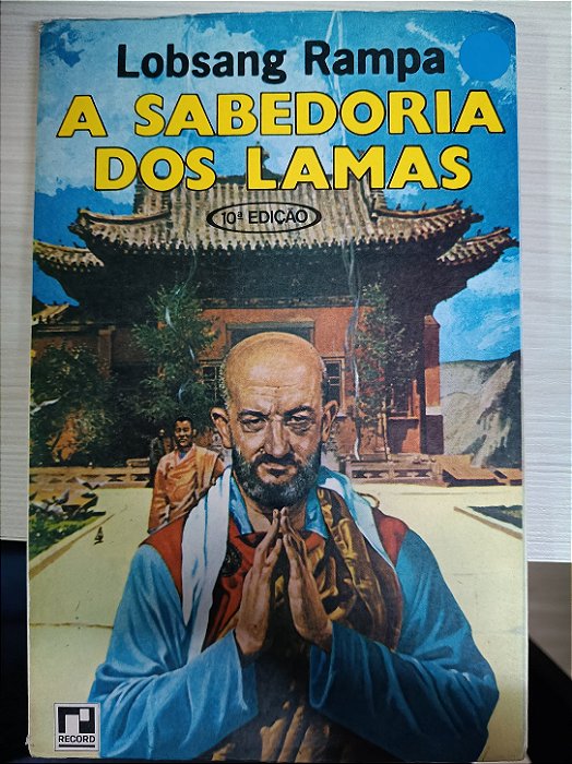 A Sabedoria dos Lamas, Lobsang Rampa