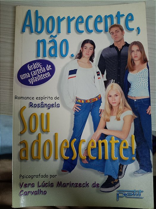 Aborrecente, não. Sou Adolescente!, de Vera Lúcia Marinzeck de Carvalho