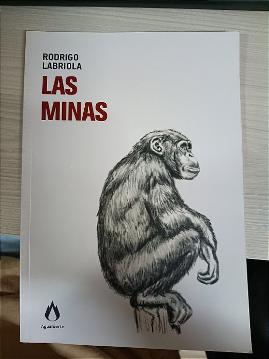 Las Minas, de Rodrigo Labriola