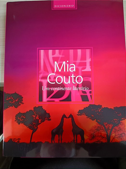 Mia Couto: Um Continente Literário
