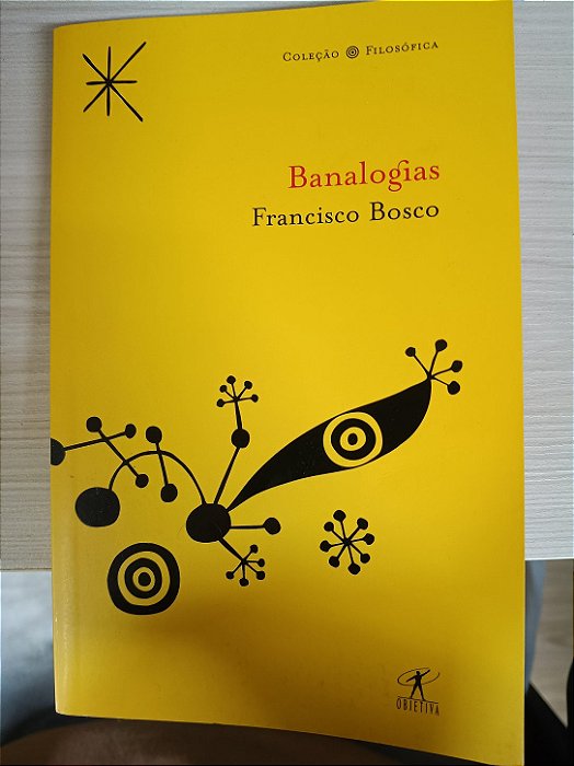 Banalogias, de Francisco Bosco