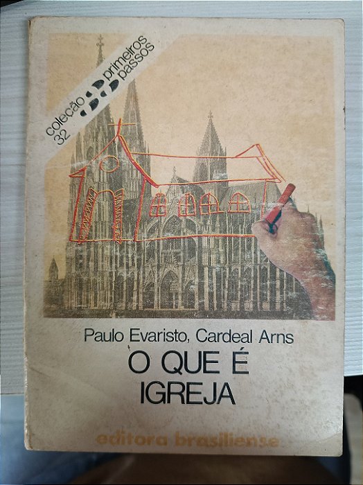 O Que é Igreja, de Paulo Evaristo, Cardeal Arns