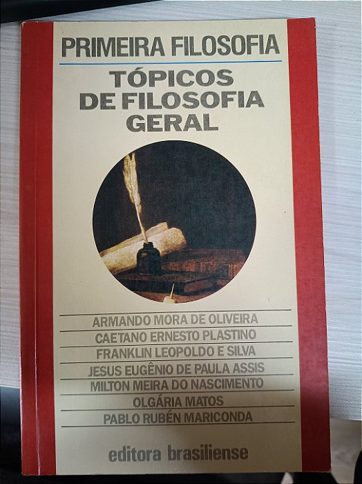 Primeira Filosofia: Tópicos de Filosofia Geral
