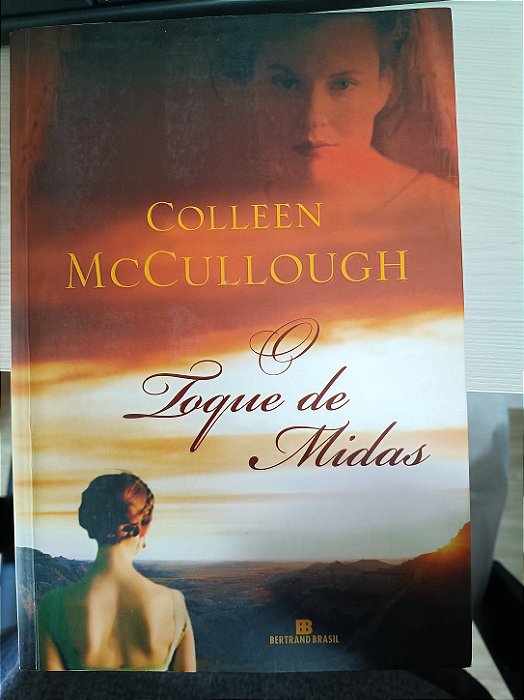 O Toque de Midas, de Colleen McCullough