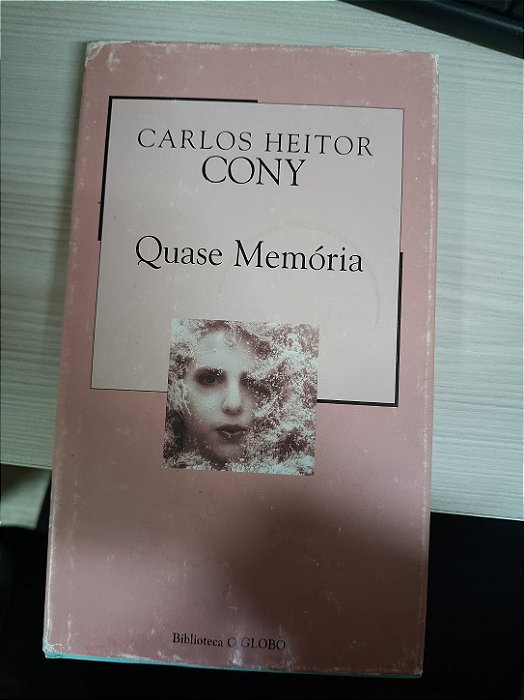Quase Memória, de Carlos Heitor Cony