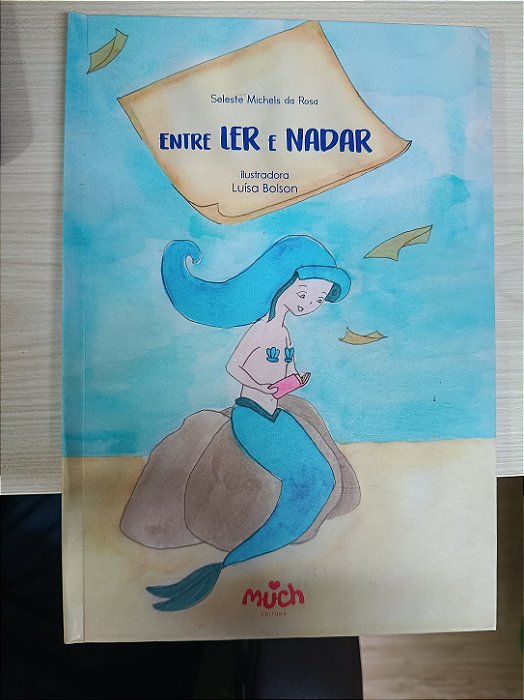 Entre Ler e Nadar, de Seleste Michels da Rosa