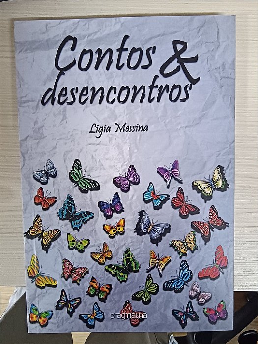 Contos e Desencontros, de Ligia Messina