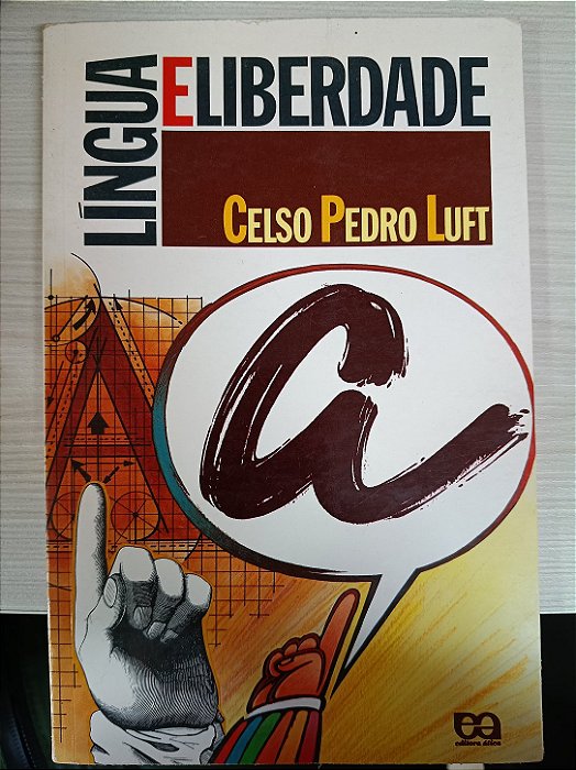 Língua e Liberdade, de Celso Pedro Luft