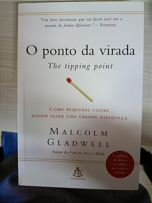 O Ponto de Virada, de Malcolm Gladwell