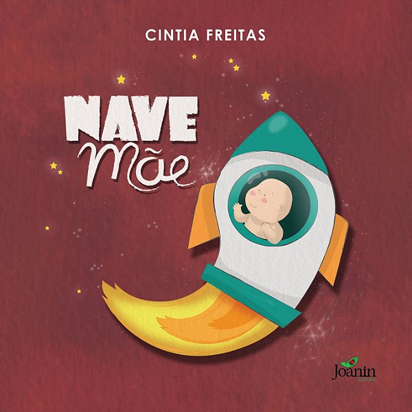 Nave mãe, de Cintia Freitas