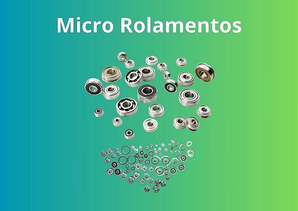 MICRO ROLAMENTOS