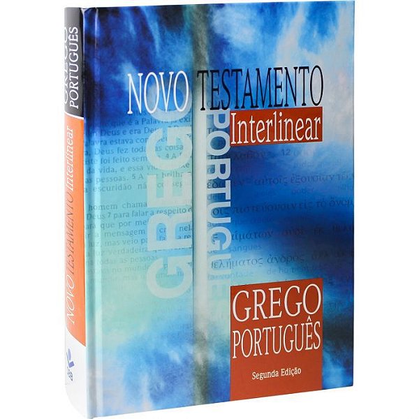 Novo Testamento Interlinear Grego Português - 2ª Edição