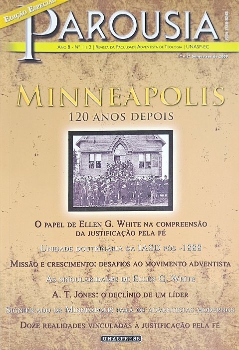 *Parousia - Minneapolis 1888