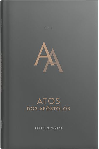 Atos dos Apóstolos (Ellen G. White) | Edição Atualizada (Encadernado)