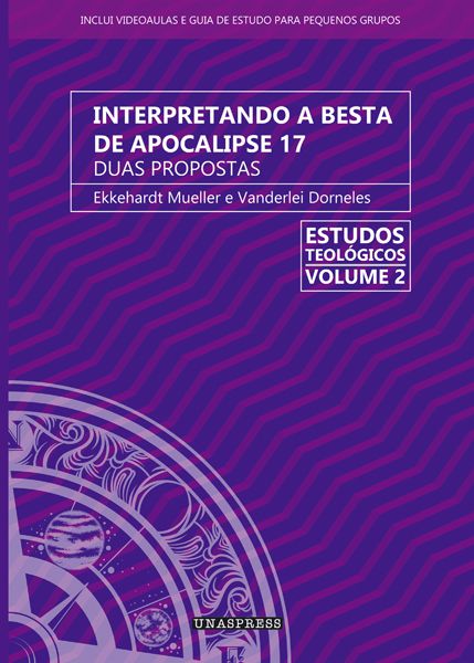 Estudos Teológicos v. 2 | Interpretando a Besta de Apocalipse 17: duas propostas