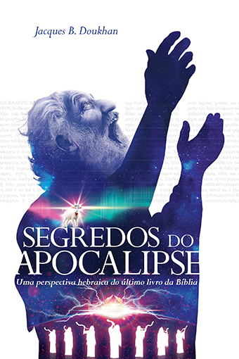 Segredos do Apocalipse (Jacques B. Doukhan) #