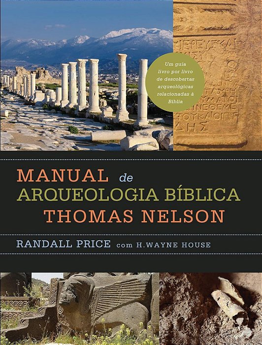Manual de Arqueologia Bíblica Thomas Nelson #