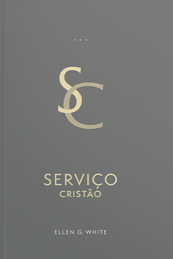 Serviço Cristão (Ellen G. White) | Edição Atualizada (Encadernado)