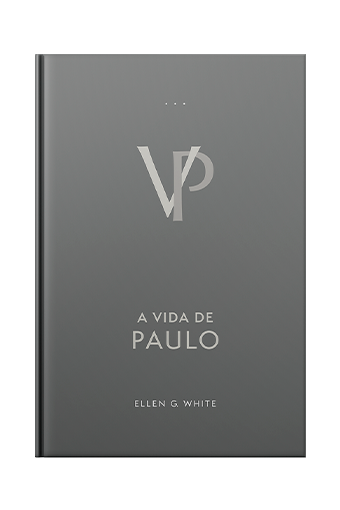 A Vida de Paulo (Ellen G. White) - Capa Dura