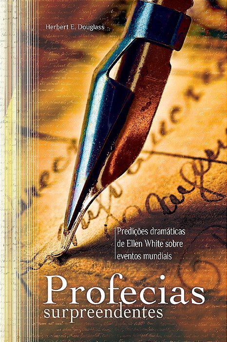 Profecias Surpreendentes (Herbert E. Douglass)