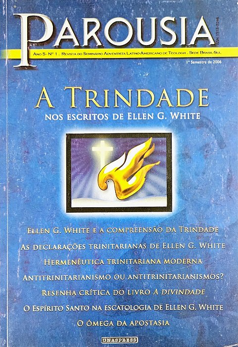 *Parousia - A Trindade nos Escritos de Ellen G. White