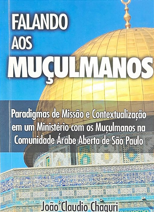 *Falando Aos Muçulmanos
