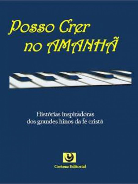 Posso Crer No Amanhã (Tercio Sarli)