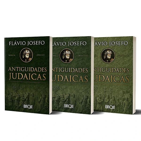 Coleção: Antiguidades Judaicas | Obra Completa - 3 Vol. (Flávio Josefo)
