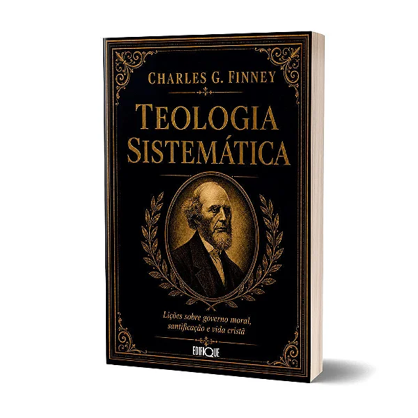 Teologia Sistemática (Charles G. Finney)