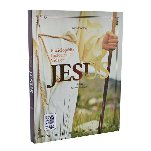 Enciclopédia Histórica da Vida de Jesus (Rodrigo Silva)