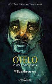Livro a Tragédia de Otelo - o Mouro de Veneza Autor Shakespeare, William (2014) [usado]