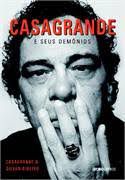 Livro Casagrande e seus Demônios Autor Casagrande e Gilvan Ribeiro (2013) [usado]