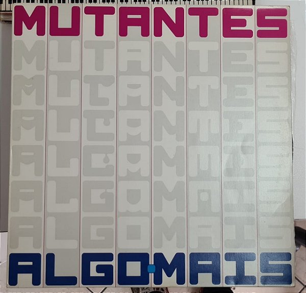 Disco de Vinil Mutantes - Algo Mais Interprete Mutantes (1986) [usado]