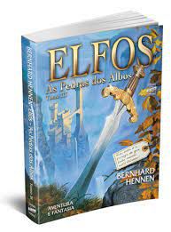 Livro Elfos Tomo 3: as Pedras dos Albos Autor Hennen, Bernhard (2012) [usado]
