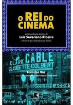 Livro Rei do Cinema , o Autor Vaz, Toninho (2008) [usado]