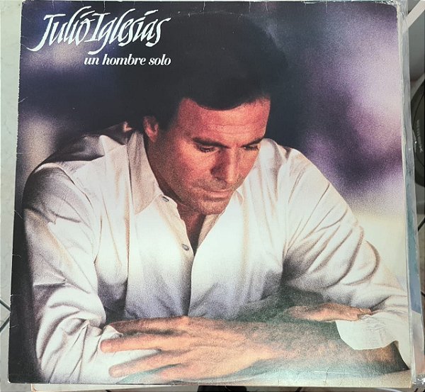 Disco de Vinil Un Hombre Solo Interprete Julio Iglesias (1987) [usado]