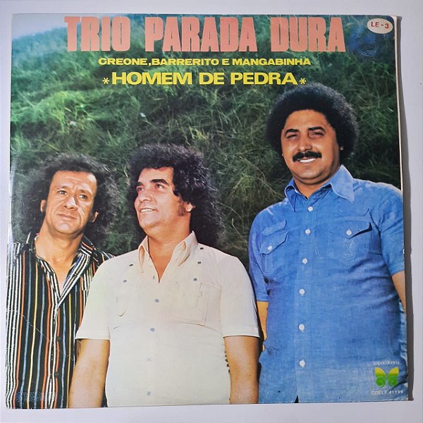 Disco de Vinil Homem de Pedra - Trio Parada Dura Interprete Creone,barrerito,mangabinha (1979) [usado]