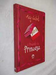 Livro Presente da Princesa, o Autor Cabot, Meg (2007) [usado]