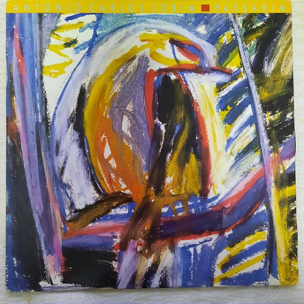 Disco de Vinil Antonio Carlos Jobim ‎- Passarim Interprete Antonio Carlos Jobim e a Nova Banda (1987) [usado]
