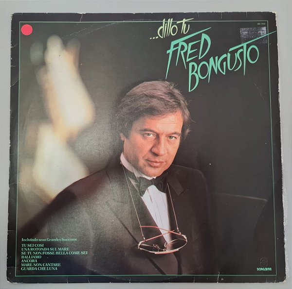 Disco de Vinil Dillo Tu Interprete Fred Bongusto (1982) [usado]